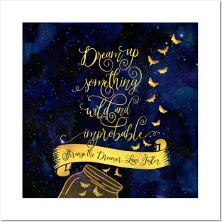 Dream up something wild and improbable. Strange the Dreamer Posters and Art